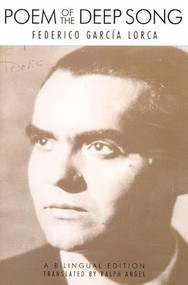Poem of the Deep Song (Spanish Edition) by Federico García Lorca, Ralph Angel, 9781932511406