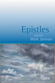 Epistles (Poems) - 9781932511536 by Mark Jarman, 9781932511536