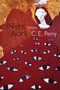 Night Work (Poems) by C. E. Perry, 9781932511673
