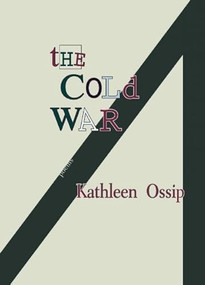The Cold War - 9781932511956 by Kathleen Ossip, 9781932511956