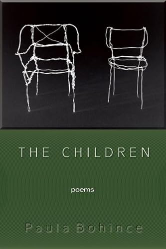 The Children by Paula Bohince, 9781936747283