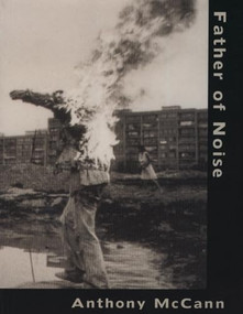 Father of Noise by Anthony McCann, 9780971318960