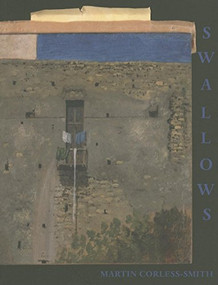 Swallows by Martin Corless-Smith, 9780977106424