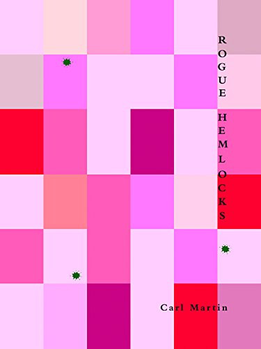 Rogue Hemlocks by Carl Martin, 9781934200117