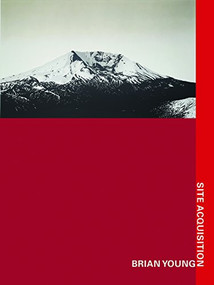 Site Acquisition by Brian Young, 9781934200155