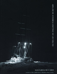 Duties of an English Foreign Secretary by Macgregor Card, 9781934200292