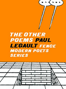 The Other Poems by Paul Legault, 9781934200506