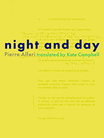 Night and Day - 9781934200582 by Pierre Alferi, Kate Lermitte Campbell, 9781934200582