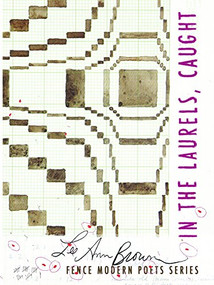 In the Laurels, Caught by Lee Ann Brown, 9781934200643