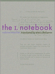 The L Notebook by Sabine Macher, Eleni Sikelianos, 9781934200803
