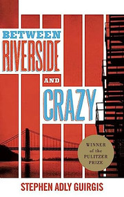 Between Riverside and Crazy (TCG Edition) by Stephen Adly Guirgis, 9781559365154