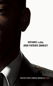 Defiance - 9781559363099 by John Patrick Shanley, 9781559363099