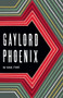 Gaylord Phoenix by Edie Fake, 9780979960987