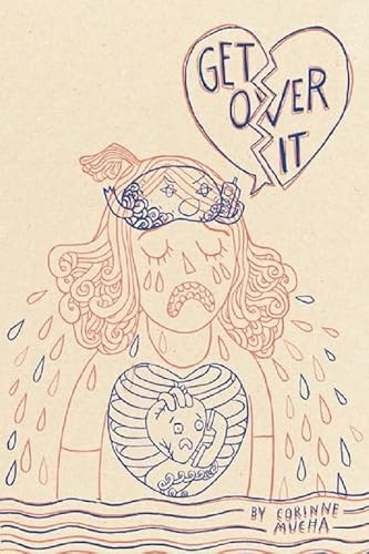 Get Over It! - 9780988814967 by Corinne Mucha, 9780988814967