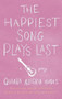 The Happiest Song Plays Last - 9781559364638 by Quiara Alegría Hudes, 9781559364638