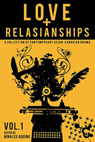 Love and RelASIANships, Volume 1 by Nina Lee Aquino, 9780887547775