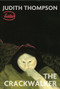 The Crackwalker (Revised Edition) by Judith Thompson, 9780887549311