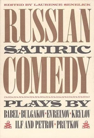 Russian Satiric Comedy by Laurence Senelick, 9780933826533
