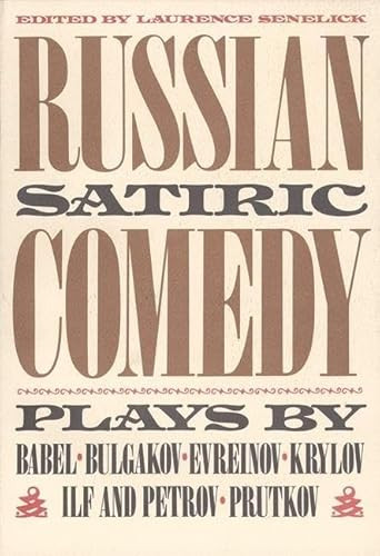 Russian Satiric Comedy by Laurence Senelick, 9780933826533