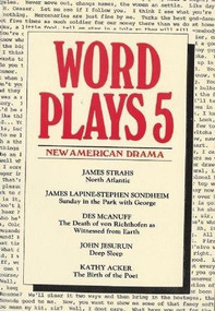 Wordplays Five (New American Drama) by James Strahs, et al., 9781555540074