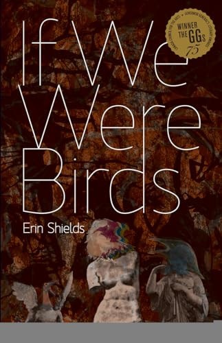 If We Were Birds by Erin  Shields, 9781770910126