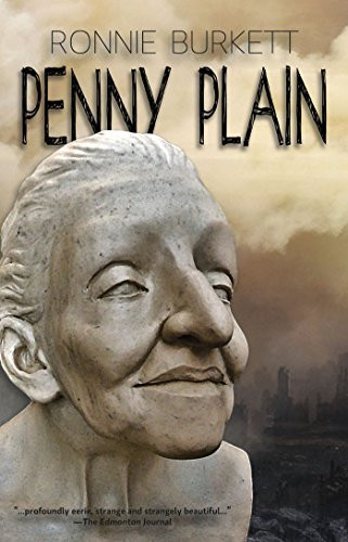Penny Plain by Ronnie Burkett, 9781770910478
