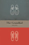 The Grandkid by John Lazarus, 9781770912137