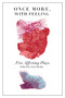 Once More, With Feeling (Six Affecting Plays) by Erin Hurley, 9781770912175