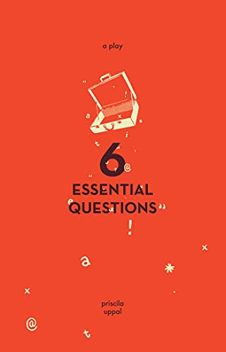 6 Essential Questions by Priscila Uppal, 9781770914308