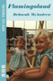 Flamingoland by Deborah McAndrew, 9781848420014