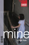 Mine - 9781848420045 by Polly Teale, 9781848420045