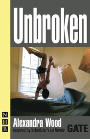 Unbroken - 9781848420212 by Alexandra Wood, 9781848420212