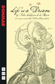 Life is a Dream - 9781848420601 by Pedro Calderón de la Barca, Helen Edmundson, 9781848420601