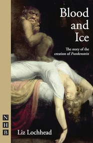 Blood and Ice by Liz Lochhead, 9781848420618