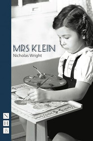 Mrs. Klein by Nicholas Wright, 9781848420663