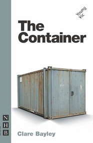 The Container by Clare Bayley, 9781848420731