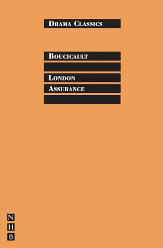 London Assurance by Dion  Boucicault, Trevor R. Griffins, 9781848420861