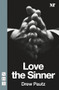 Love the Sinner by Drew Pautz, 9781848420892