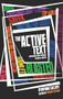 The Active Text (Unlocking Plays Through Physical Theatre) by Dymphna Callery, 9781848421271