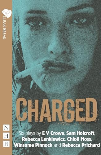 Charged by Clean Break, 9781848421295