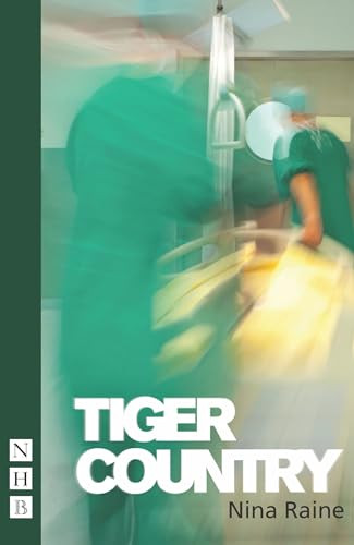 Tiger Country by Nina Raine, 9781848421363