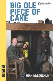 Big Ole Piece of Cake by Sean  McLoughlin, 9781848421400
