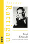 First Episode by Terence Rattigan, 9781848421639