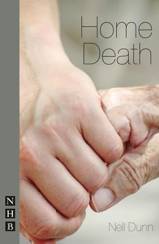 Home Death by Nell  Dunn, 9781848421950