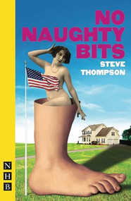 No Naughty Bits by Steve Thompson, 9781848422056