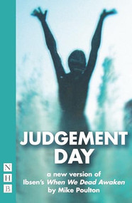 Judgement Day - 9781848422414 by Henrik Ibsen, Mike Poulton, 9781848422414