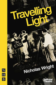 Travelling Light by Nicholas Wright, 9781848422476