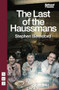 The Last of the Haussmans by Stephen Beresford, 9781848422520