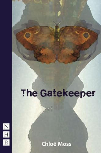 The Gatekeeper by Chloë Moss, 9781848422605