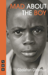 Mad About the Boy by Gbolahan Obisesan, 9781848422681